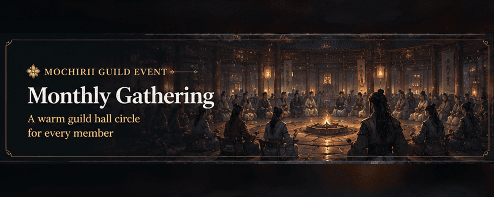 Monthly Guild Gathering